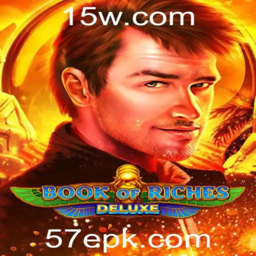 Explorando Book of Riches Deluxe: Um Mergulho nas Aventuras dos Cassinos Modernos